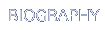 biography